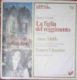 Anna Moffo E Orchestra Sinfonica Di Milano Della RAI - Gaetano Donizetti - La Figlia Del Reggimento (Pagine Scelte)