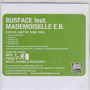 Busface feat. Mademoiselle E.B. - Circles (Just My Good Time)