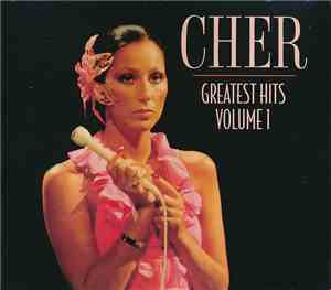 Cher - Greatest Hits Volume 1