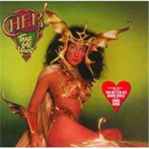 Cher - Take Me Home