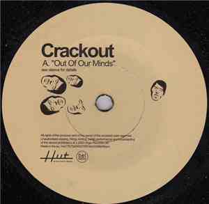 Crackout - Out Of Our Minds