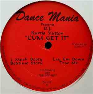 D.J. Kurtis Vutton - Cum Get It