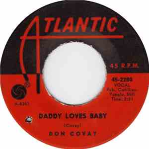 Don Covay - Daddy Loves Baby / The Boomerang