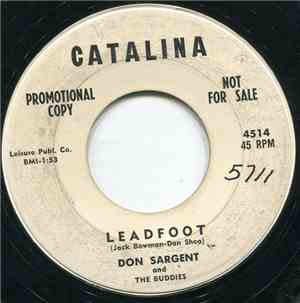 Don Sargent And The Buddies - Leadfoot