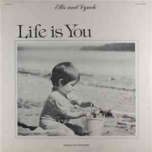 Ellis And Lynch - Life Is You (Music For Everyone)