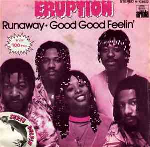 Eruption  - Runaway / Good Good Feelin'