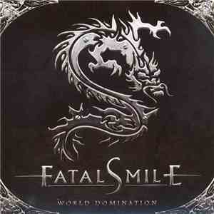 Fatal Smile - World Domination