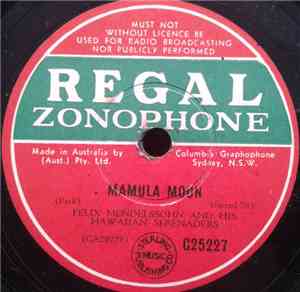 Felix Mendelssohn & His Hawaiian Serenaders - Mamula Moon / Twilight Blues