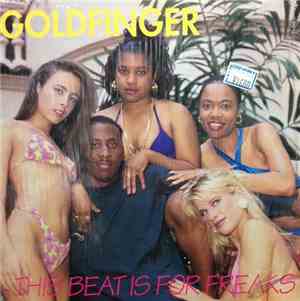 Goldfinger  - This Beat Is For Freaks