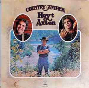 Hoyt Axton - Country Anthem