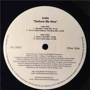 India - Seduce Me Now