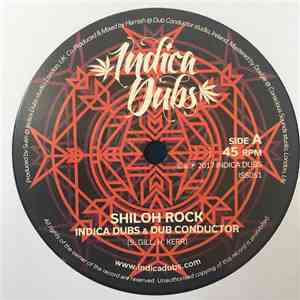 Indica Dubs & Dub Conductor - Shiloh Rock
