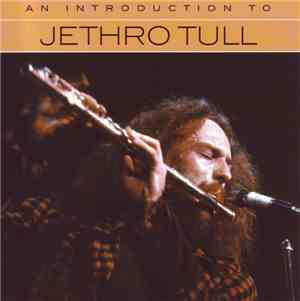 Jethro Tull - An Introduction To Jethro Tull