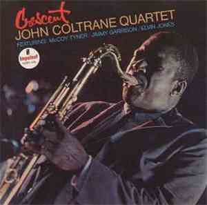 John Coltrane Quartet - Crescent