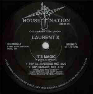 Laurent X - It's Magic