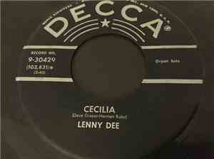 Lenny Dee  - Cecilia / Big Boogie Dee