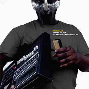 Madvillain - Money Folder / America's Most Blunted