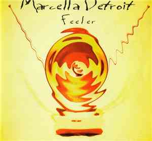 Marcella Detroit - Feeler