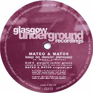 Mateo & Matos - Keep On Dancin' (Remixes)