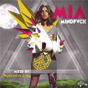 M.I.A.  - MINDFVCK