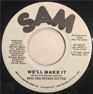 Mike And Brenda Sutton - We'll Make It