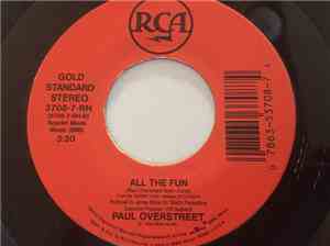 Paul Overstreet - All The Fun