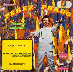 Perez Prado - Perez Prado Y Su Mambo Cuadrafonico