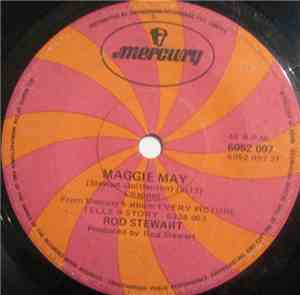 Rod Stewart - Reason To Believe / Maggie May