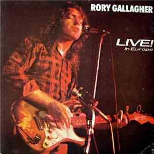 Rory Gallagher - Live In Europe