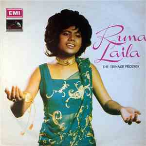 Runa Laila - The Teenage Prodigy