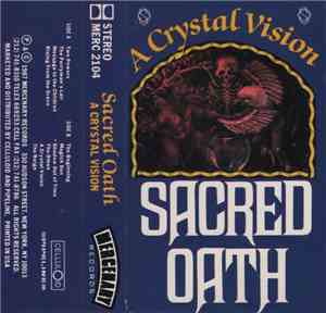 Sacred Oath - A Crystal Vision