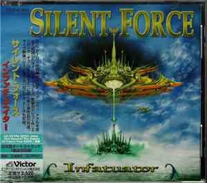 Silent Force = サイレント・フォース - Infatuator = インファチュエイター