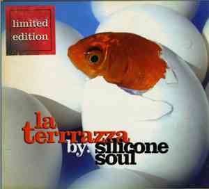 Silicone Soul - La Terrrazza