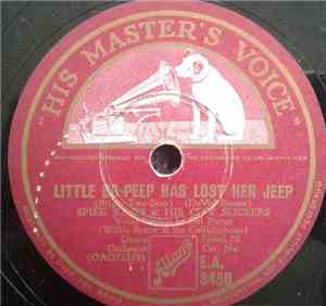 Spike Jones And His City Slickers - Little Bo-Peep Has Lost Her Jeep / Pass The Biscuits, Mirandy