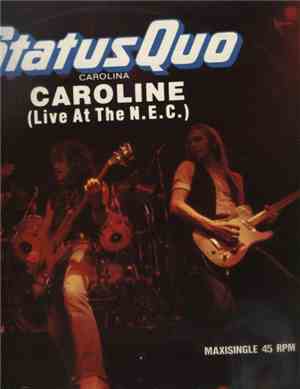 Status Quo - Caroline (Live At The N.E.C.)