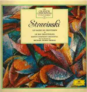 Stravinski / Boston Symphony Orchestra / Michael Tilson Thomas - Le Sacre Du Printemps Et Le Roi Des Etoiles