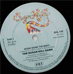 Sugarhill Gang - Work Work The Body