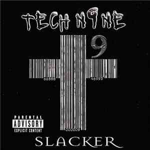 Tech N9ne - Slacker