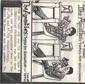 The Apostles  - Topics For Discussion - 4th Demo