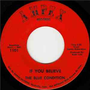 The Blue Condition  - If You Believe