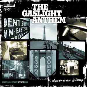 The Gaslight Anthem - American Slang