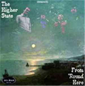 The Higher State - From 'Round Here