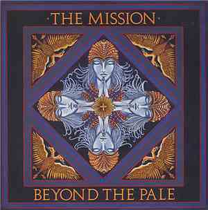 The Mission - Beyond The Pale