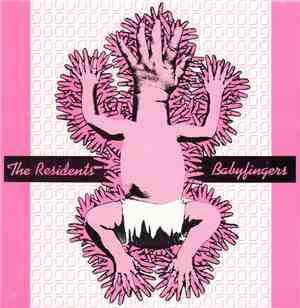 The Residents - Babyfingers