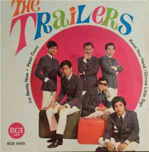 The Trailers - I'm Ready Now