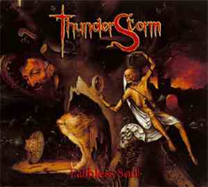 Thunderstorm  - Faithless Soul