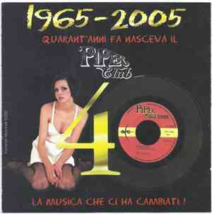 Various - 1965-2005 - Quarant'Anni Fa Nasceva Il Piper