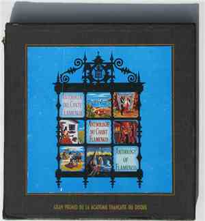 Various - Antología Del Cante Flamenco - Anthologie Du Chant Flamenco - Anthology Of Flamenco