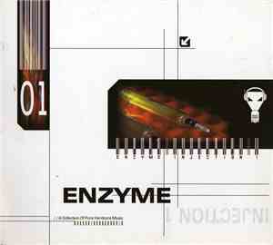 Various - Enzyme Injection 1 //A Collection Of Pure Hardcore Music