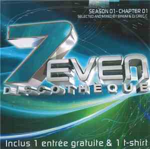 Various Selected And Mixed By Binum & DJ Greg C - 7even Discotheque Season 01 - Chapter 01